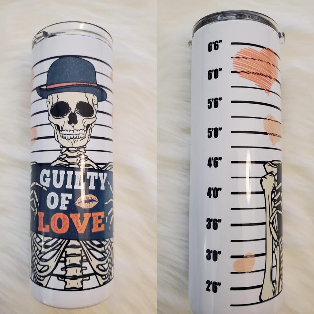 Guilty of Love Tumbler