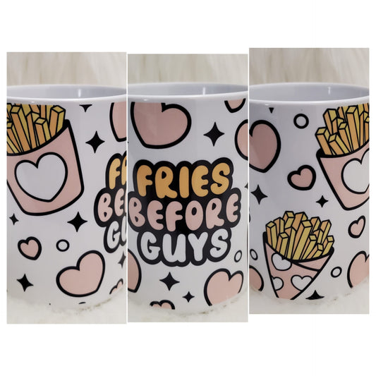 Fries before Guys Coffee Mug